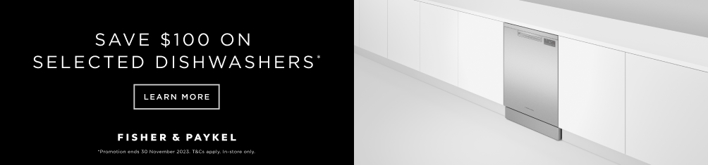 Save $100 On Selected Fisher & Paykel Dishwashers