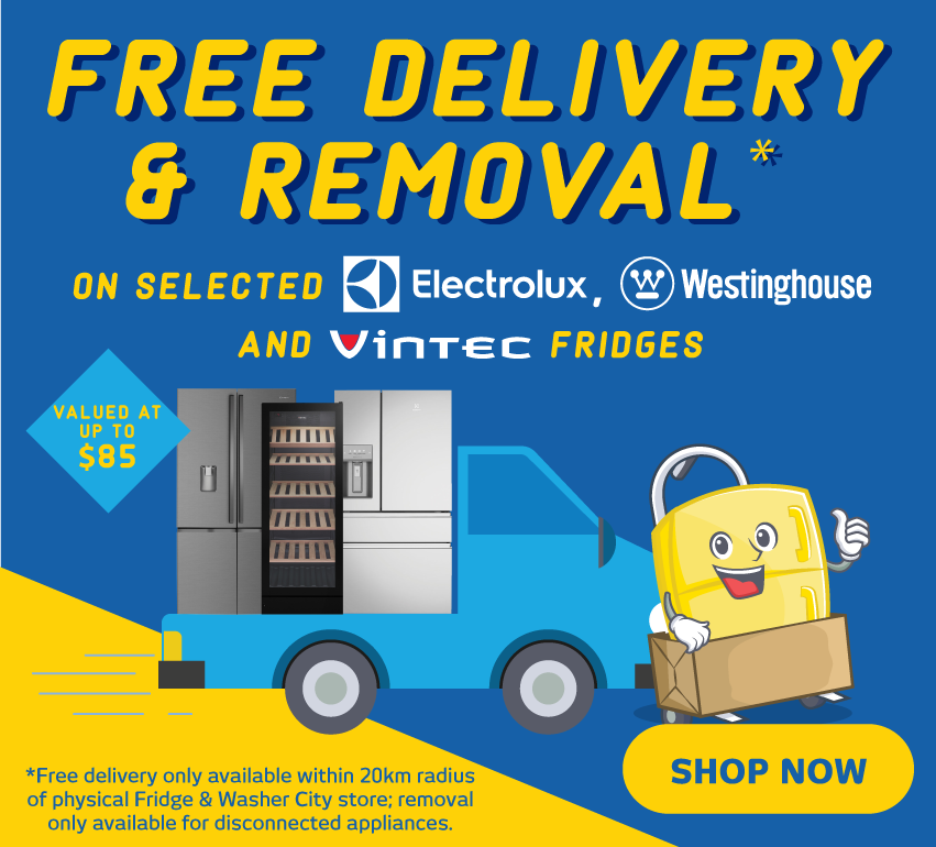 Free Delivery & Removal With Electrolux & Westinghouse Fridges